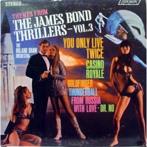 Themes from the James Bond Thrillers Volume 3 | Roland Shaw Orchestra