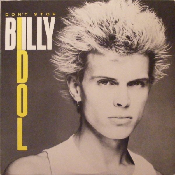 Don't Stop | Billy Idol