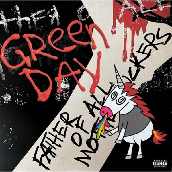 Father of All Motherf*ckers | Green Day