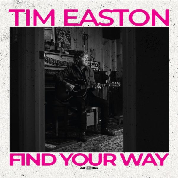 Find Your Way | Tim Easton