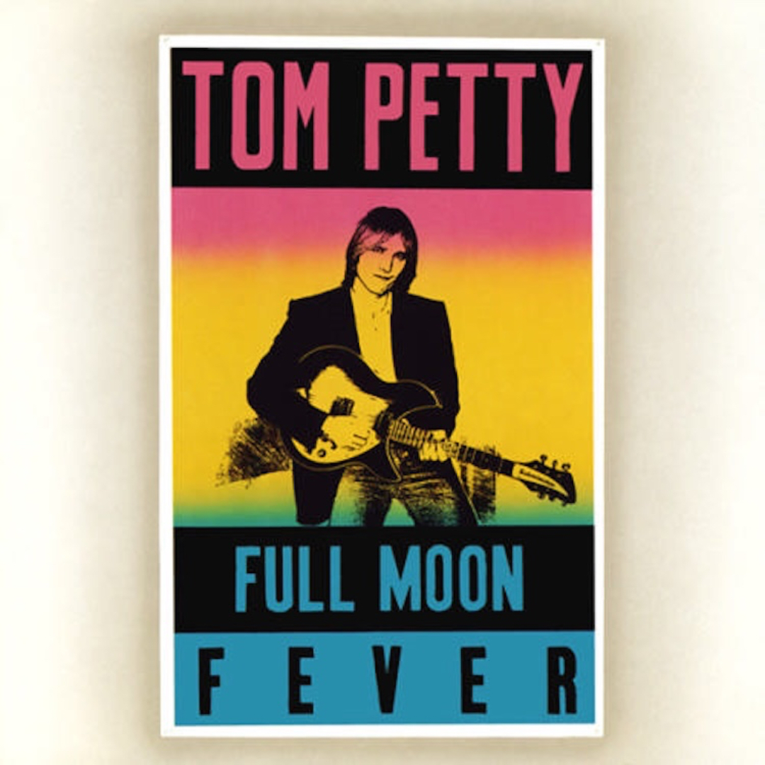 Full Moon Fever | Tom Petty