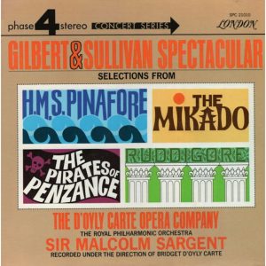 Gilbert and Sullivan Spectacular | Various Artists