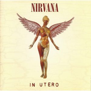 In Utero | Nirvana