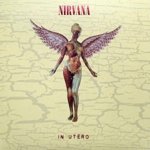 In Utero: 30th Anniversary Edition | Nirvana