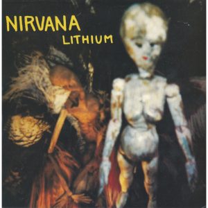 Lithium / Been a Son / Curmedgeon | Nirvana