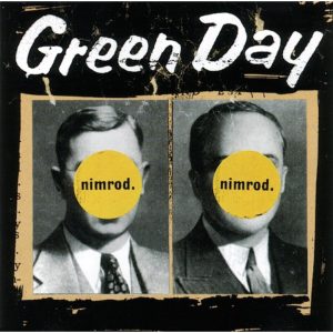 Nimrod | Green Day