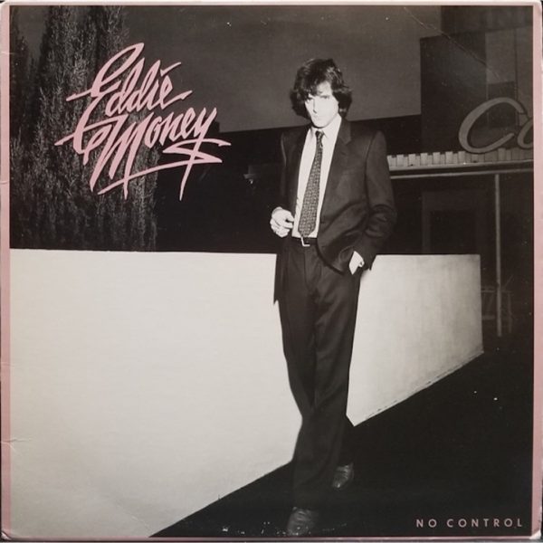 No Control | Eddie Money