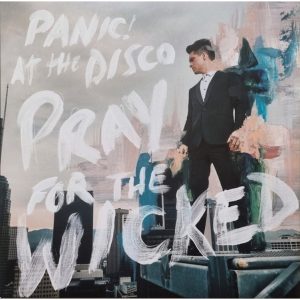 Pray for the Wicked | Panic! at the Disco