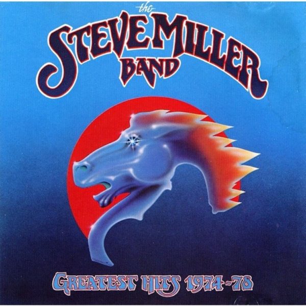Greatest Hits 1974-1978 | Steve Miller Band