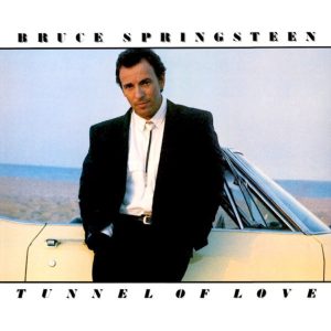 Tunnel of Love | Bruce Springsteen