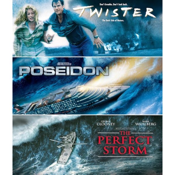 Twister / Poseidon / The Perfect Storm