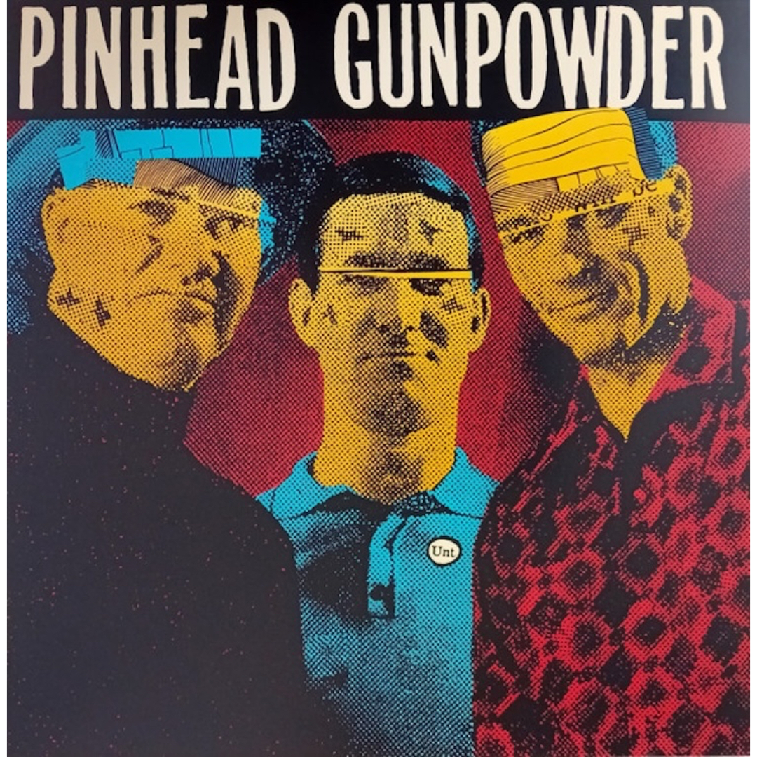 Unt | Pinhead Gunpowder